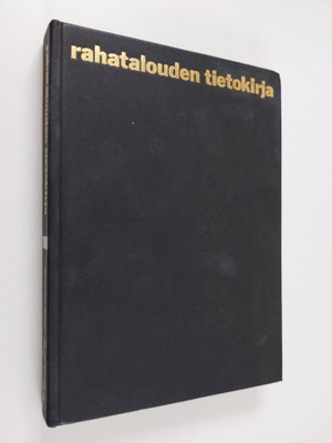 Kimmo (Toim.) Kara : Rahatalouden tietokirja