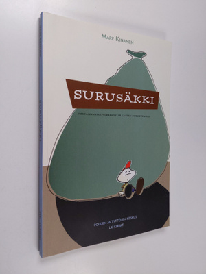Mare Kinanen : Surusäkki : vertaisryhmätyöskentelyä laste...