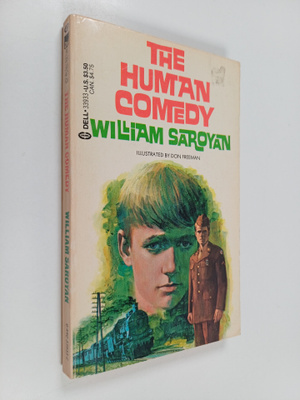 William Saroyan : The Human Comedy