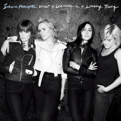Sahara Hotnights - What If Leaving Is a Loving Thing CD