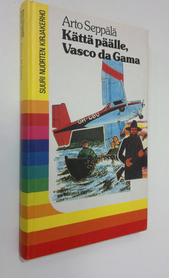 Arto Seppälä : Kättä päälle, Vasco da Gama
