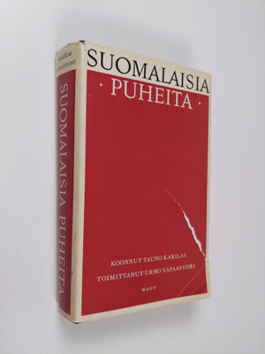 Tauno (koonnut) Karilas : Suomalaisia puheita (signeeratt...