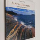 Pekka Luukkola : Matka Suomeen = Journey into Finland - pikkukuva 1
