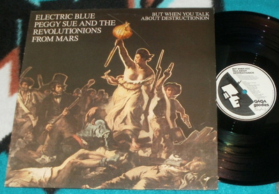 ELECTRIC BLUE PEGGY SUE AND ~ But When You Talk About.. ~ LP