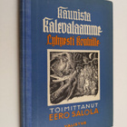 Eero (toim.) Salola : Kaunista Kalevalaamme lyhyesti koul... - pikkukuva 1