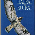 Dick Forsman (toim.): Suomen haukat ja kotkat - pikkukuva 1