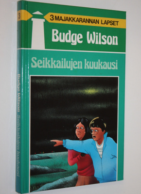 Budge Wilson : Seikkailujen kuukausi