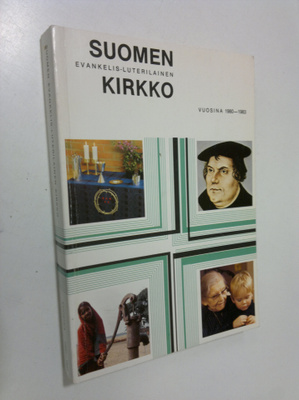 Suomen evankelisluterilainen kirkko vuosina 1980-1983