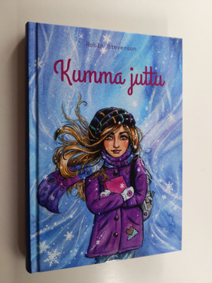 Robin Stevenson : Kumma juttu