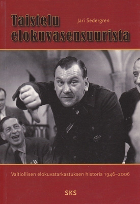 Jari Sedergren: Taistelu elokuvasensuurista