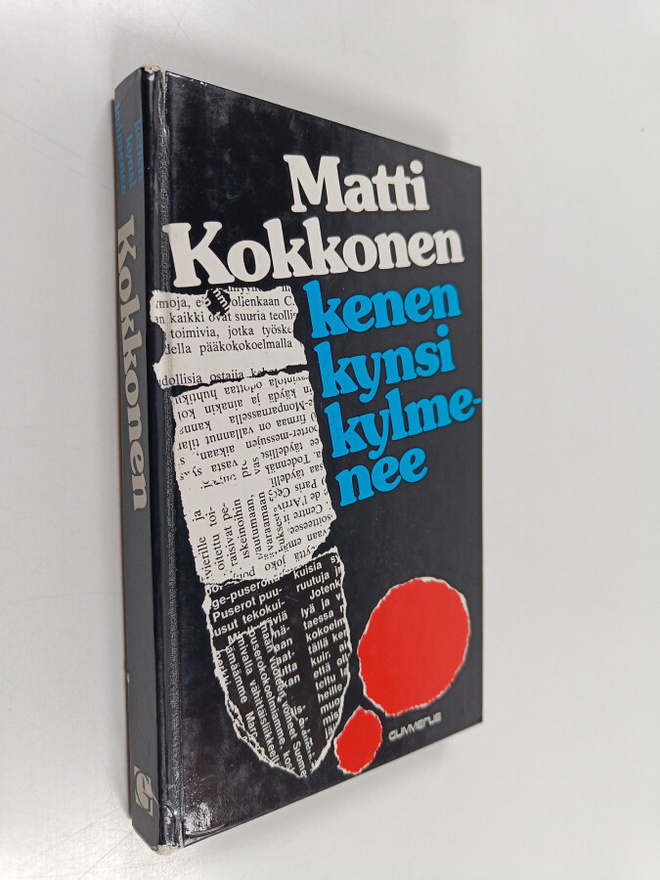 Matti Kokkonen : Kenen kynsi kylmenee : rikosromaani (tek...