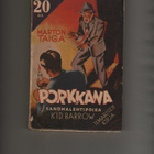 Taiga: Porkkana : sanomalehtipoika, llm. 1943, nid, 2.p., K3 - pikkukuva 1