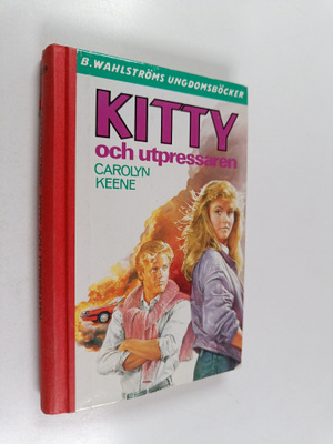 Carolyn Keene : Kitty och utpressaren