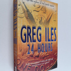 Greg Iles : 24 Hours - pikkukuva 1