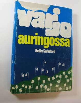 Betty Swinford : Varjo auringossa