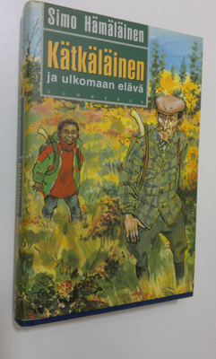 Simo Hämäläinen : Kätkäläinen ja ulkomaan elävä