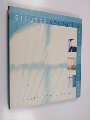 Mary Fox Linton : Sisusta verhoilla
