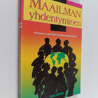 Pekka Lahtinen : Maailman yhdentyminen : historian petoll... - pikkukuva 1