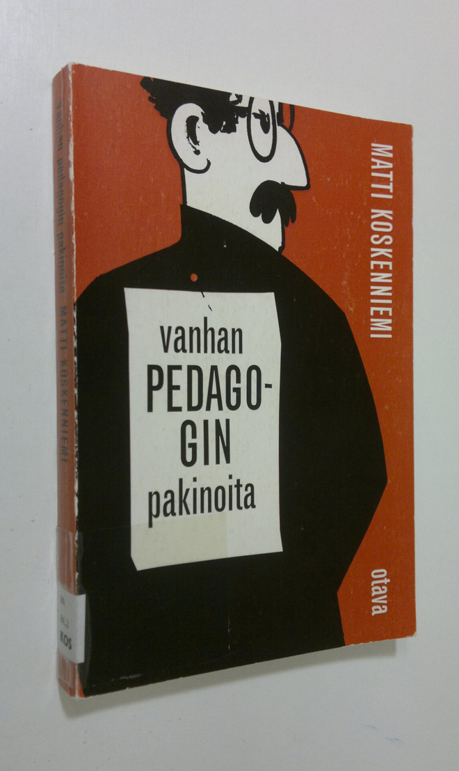Matti Koskenniemi : Vanhan pedagogin pakinoita