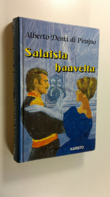 Alberto Denti di Pirajno : Salaisia haaveita