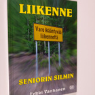 Erkki Vanhanen : Seniorit liikenteessä - pikkukuva 1