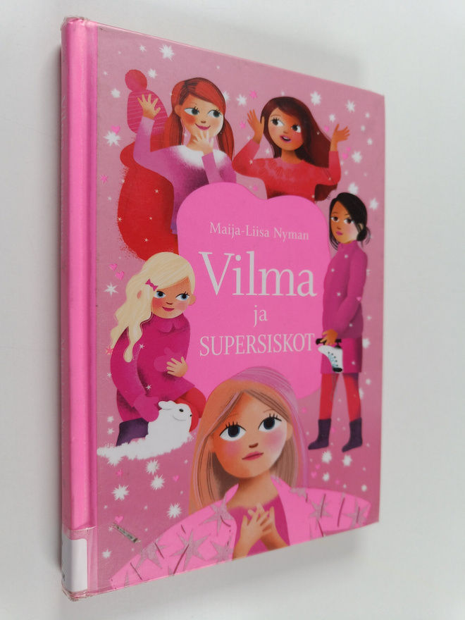 Maija-Liisa Nyman : Vilma ja supersiskot