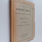 Johannes Höfer : Die Fabrikation kunstlicher plastischer ... - pikkukuva 1