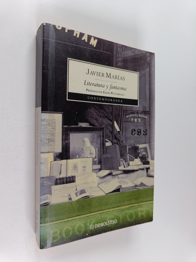 Javier Marias : Literatura y fantasma