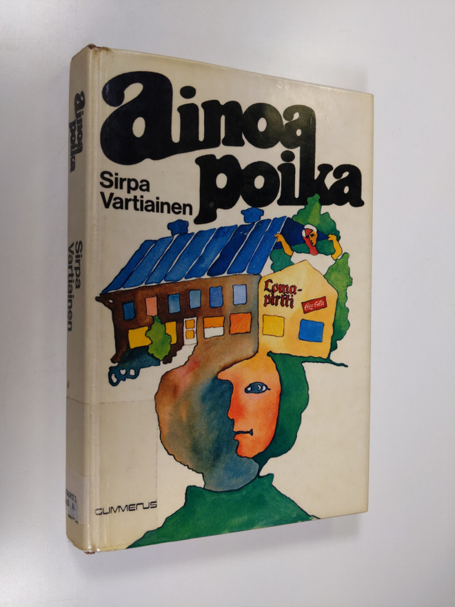 Sirpa Vartiainen : Ainoa poika