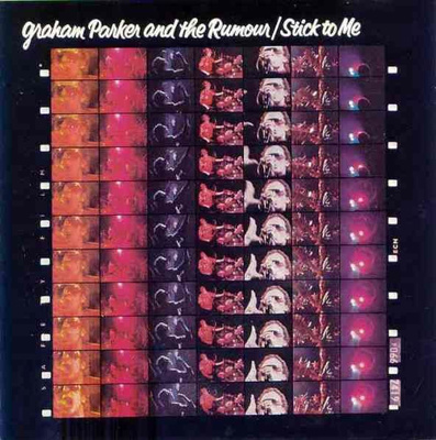 Graham Parker And The Rumour – Stick To Me