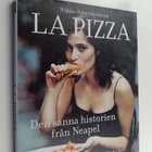 Nikko Amandonicos : La pizza : den sanna historien från N... - pikkukuva 1