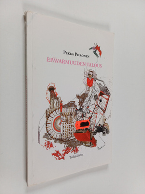 Pekka Piironen : Epävarmuuden talous