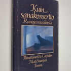 Bo ym. (toim.) Carpelan : Kuin sanakonsertto : runoja mus... - pikkukuva 1