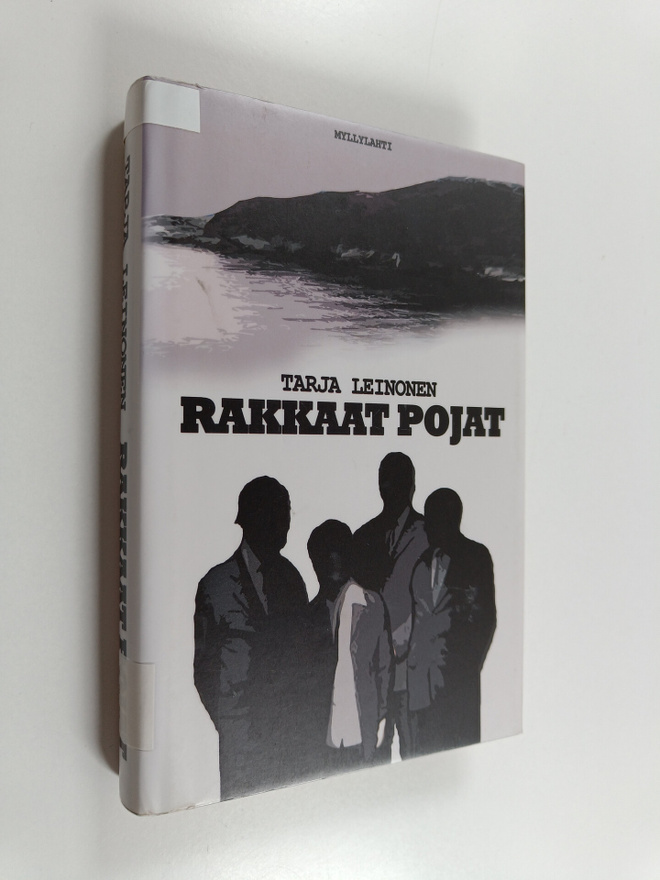 Tarja Leinonen : Rakkaat pojat : rikosromaani