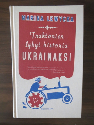 Marina Lewycka: Traktorien lyhyt historia ukrainaksi