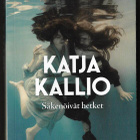 Kallio, Katja : Säkenöivät hetket - pikkukuva 1