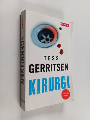 Tess Gerritsen : Kirurgi