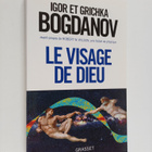 Igor Bogdanoff ym. : Le visage de Dieu - pikkukuva 1