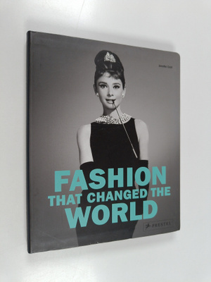 Jennifer Croll : Fashion that changed the world