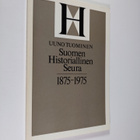 Uuno Tuominen : Suomen historiallinen seura 1875-1975 - pikkukuva 1