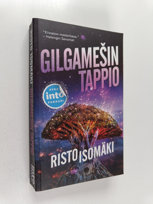 Risto Isomäki : Gilgamesin tappio