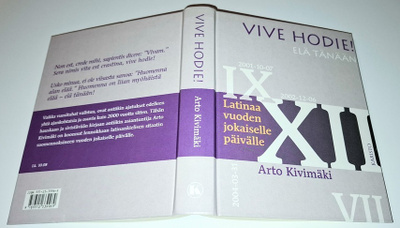 Arto Kivimäki : Vive Hodie! Elä tänään (sid.)