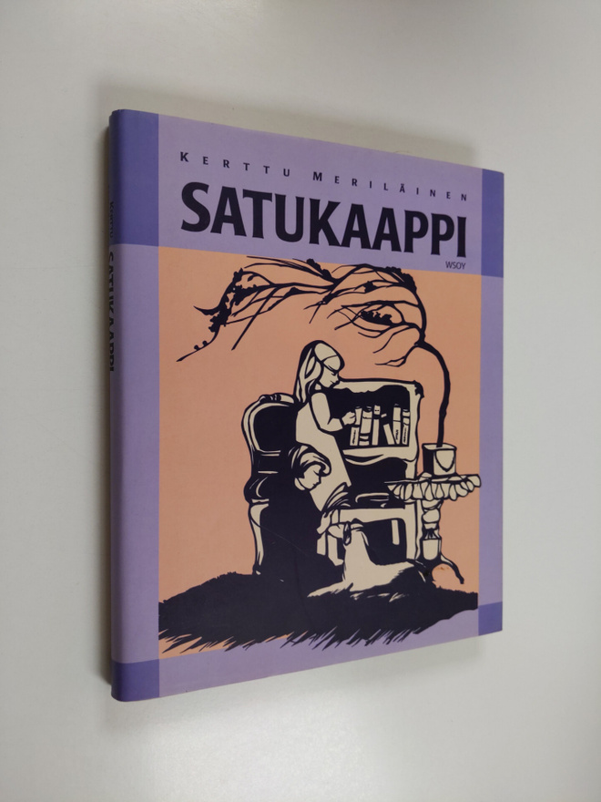 Kerttu (valik. ja kuvitt.) Meriläinen : Satukaappi