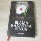Elämä rakastaa sinua - Mona Leo - pikkukuva 1