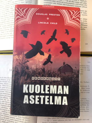 Preston; Child - Pendergast: Kuoleman asetelma (pokkari)
