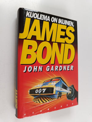John Gardner : Kuolema on ikuinen, James Bond
