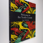 Inger Dahlin-Ros : Welcome to the textile county - pikkukuva 1