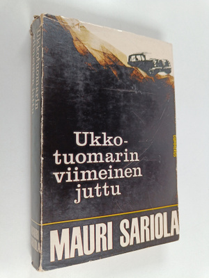 Mauri Sariola : Ukkotuomarin viimeinen juttu