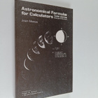 Jean Meeus : Astronomical Formulae for Calculators - pikkukuva 1