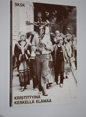 Heikki (toim.) Toivola : Kristittyinä keskellä elämää : T...
